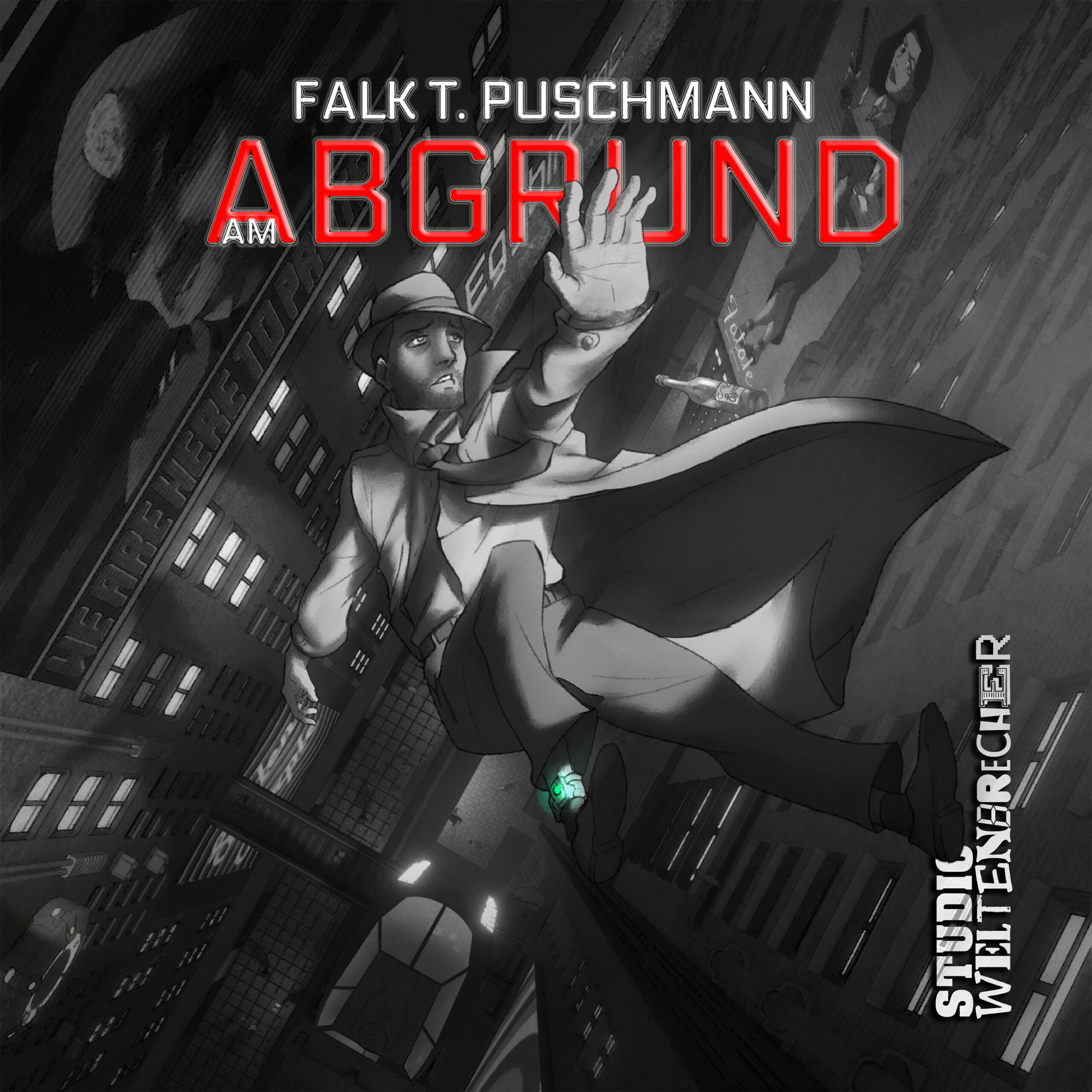 Am Abgrund - Ein SF-Noir-Hörspiel-Krimi